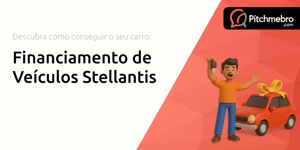 Financiamento de Veículos Stellantis: Descubra Como Conseguir o Seu Carro